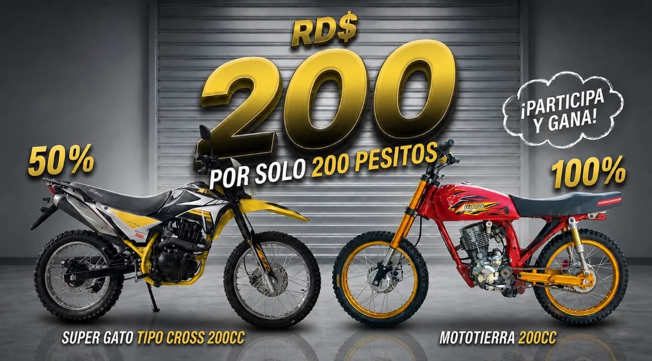 Gana una Super Gato Tipo Cross 200CC o una Moto Tierra 200 CC